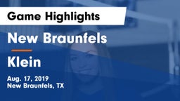 New Braunfels  vs Klein  Game Highlights - Aug. 17, 2019