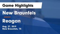 New Braunfels  vs Reagan  Game Highlights - Aug. 27, 2019