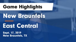 New Braunfels  vs East Central  Game Highlights - Sept. 17, 2019