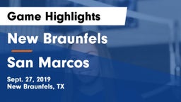 New Braunfels  vs San Marcos  Game Highlights - Sept. 27, 2019