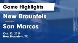 New Braunfels  vs San Marcos  Game Highlights - Oct. 22, 2019