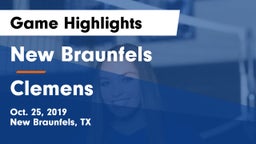 New Braunfels  vs Clemens  Game Highlights - Oct. 25, 2019