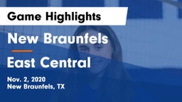 New Braunfels  vs East Central  Game Highlights - Nov. 2, 2020