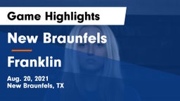 New Braunfels  vs Franklin  Game Highlights - Aug. 20, 2021