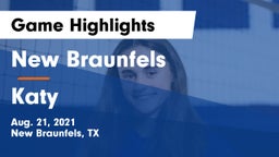 New Braunfels  vs Katy  Game Highlights - Aug. 21, 2021