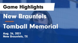 New Braunfels  vs Tomball Memorial  Game Highlights - Aug. 26, 2021