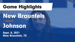 New Braunfels  vs Johnson  Game Highlights - Sept. 8, 2021