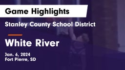 Stanley County School District vs White River Game Highlights - Jan. 6, 2024