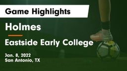Holmes  vs Eastside Early College  Game Highlights - Jan. 8, 2022