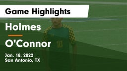 Holmes  vs O'Connor  Game Highlights - Jan. 18, 2022