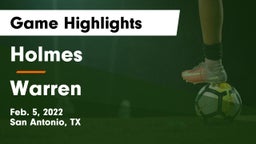 Holmes  vs Warren  Game Highlights - Feb. 5, 2022