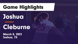Joshua  vs Cleburne  Game Highlights - March 8, 2022