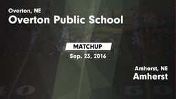 Matchup: Overton Public vs. Amherst  2016