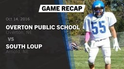 Recap: Overton Public School vs. South Loup  2016