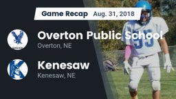 Recap: Overton Public School vs. Kenesaw  2018