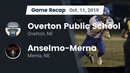 Recap: Overton Public School vs. Anselmo-Merna  2019
