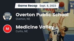 Recap: Overton Public School vs. Medicine Valley  2023