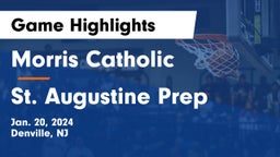 Morris Catholic  vs St. Augustine Prep  Game Highlights - Jan. 20, 2024