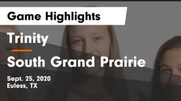 Trinity  vs South Grand Prairie  Game Highlights - Sept. 25, 2020