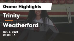 Trinity  vs Weatherford  Game Highlights - Oct. 6, 2020