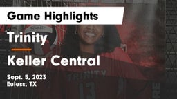 Trinity  vs Keller Central  Game Highlights - Sept. 5, 2023