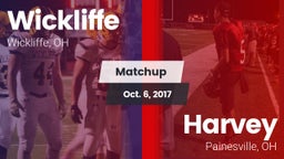 Matchup: Wickliffe High vs. Harvey  2017