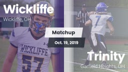 Matchup: Wickliffe High vs. Trinity  2019