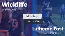 Matchup: Wickliffe High vs. Lutheran East  2020