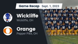 Recap: Wickliffe  vs. Orange  2023