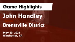 John Handley  vs Brentsville District  Game Highlights - May 20, 2021