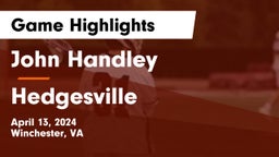 John Handley  vs Hedgesville  Game Highlights - April 13, 2024