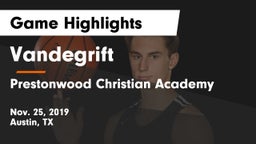 Vandegrift  vs Prestonwood Christian Academy Game Highlights - Nov. 25, 2019