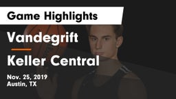 Vandegrift  vs Keller Central  Game Highlights - Nov. 25, 2019