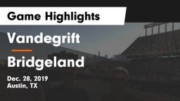 Vandegrift  vs Bridgeland  Game Highlights - Dec. 28, 2019