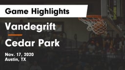 Vandegrift  vs Cedar Park  Game Highlights - Nov. 17, 2020