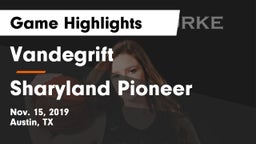 Vandegrift  vs Sharyland Pioneer  Game Highlights - Nov. 15, 2019