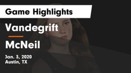 Vandegrift  vs McNeil  Game Highlights - Jan. 3, 2020