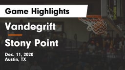 Vandegrift  vs Stony Point  Game Highlights - Dec. 11, 2020