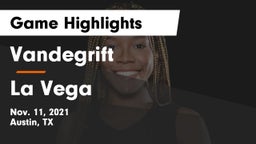 Vandegrift  vs La Vega  Game Highlights - Nov. 11, 2021
