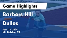 Barbers Hill  vs Dulles  Game Highlights - Jan. 12, 2024