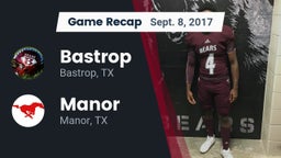 Recap: Bastrop  vs. Manor  2017