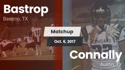 Matchup: Bastrop  vs. Connally  2017