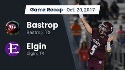 Recap: Bastrop  vs. Elgin  2017