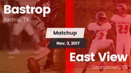 Matchup: Bastrop  vs. East View  2017