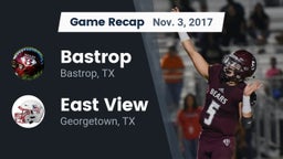 Recap: Bastrop  vs. East View  2017