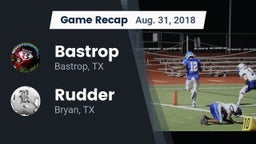 Recap: Bastrop  vs. Rudder  2018