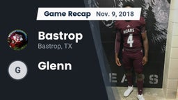 Recap: Bastrop  vs. Glenn 2018