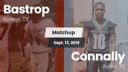 Matchup: Bastrop  vs. Connally  2019