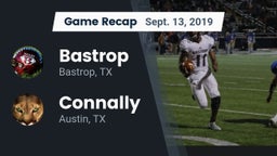 Recap: Bastrop  vs. Connally  2019