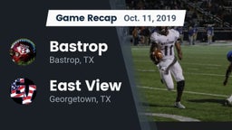 Recap: Bastrop  vs. East View  2019